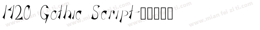 1420 Gothic Script字体转换